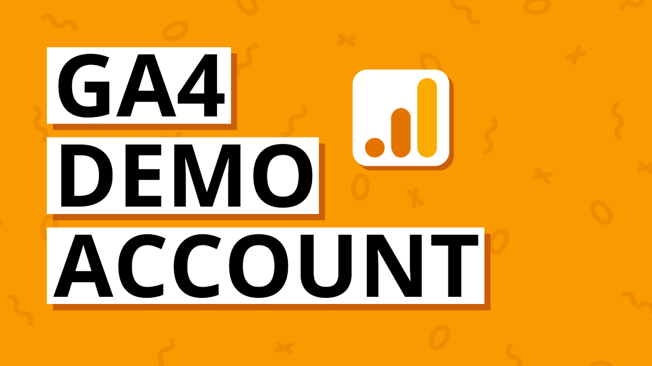 Google Analytics 4 (GA4) demo account