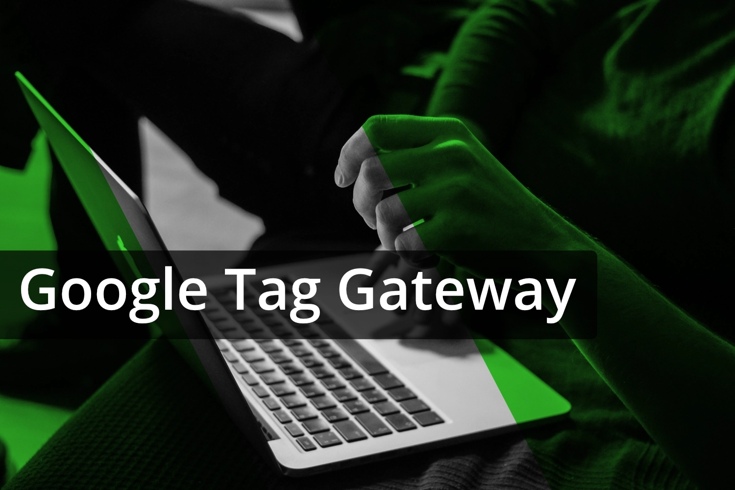 Setup Google Tag Gateway with Cloudflare