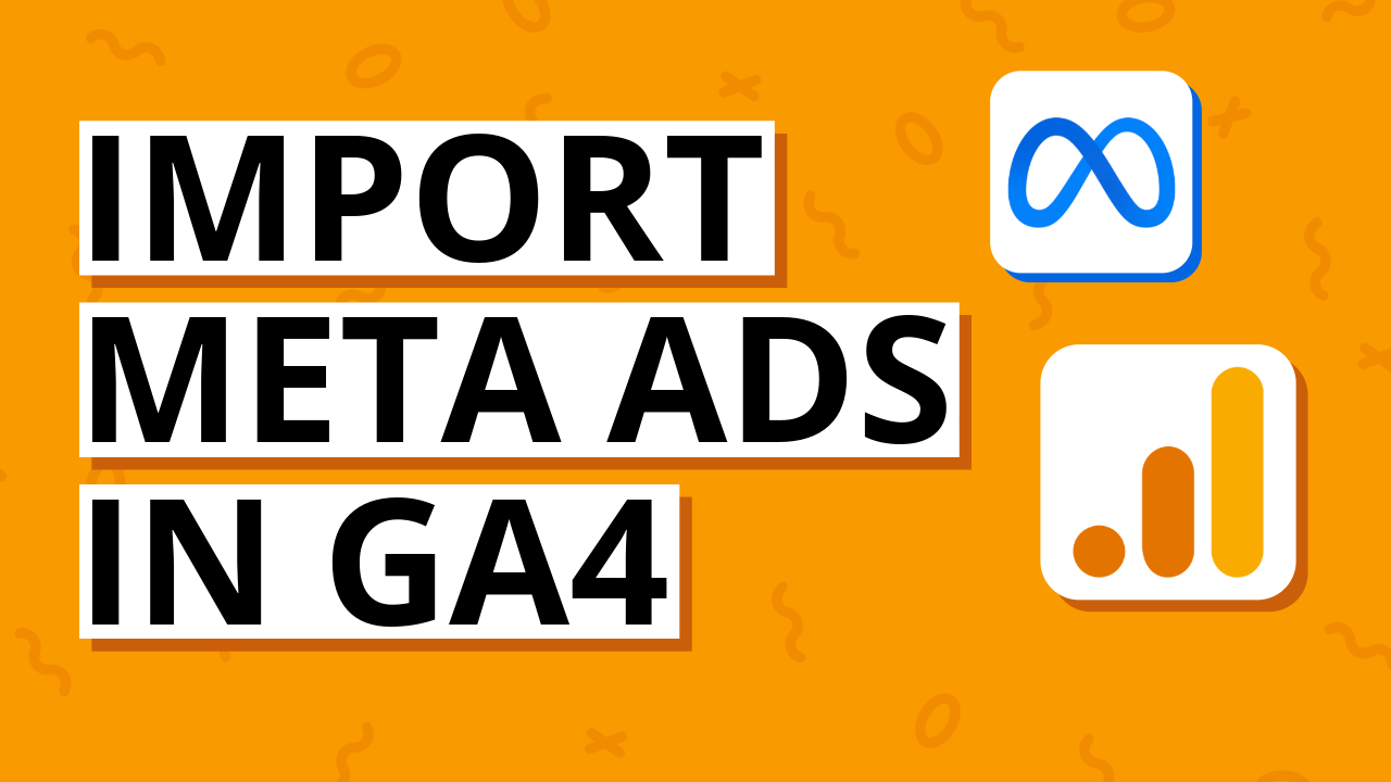 Import Meta Ads data into Google Analytics