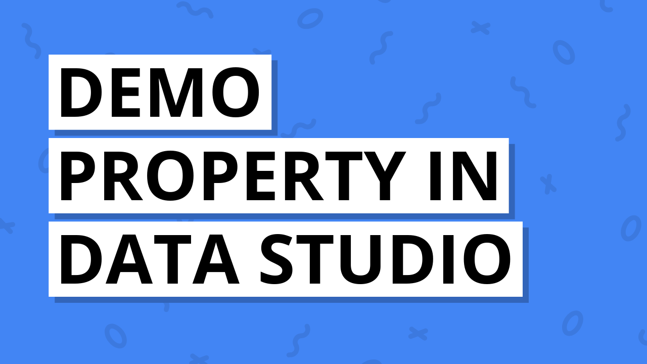 Google Analytics demo property in Data Studio