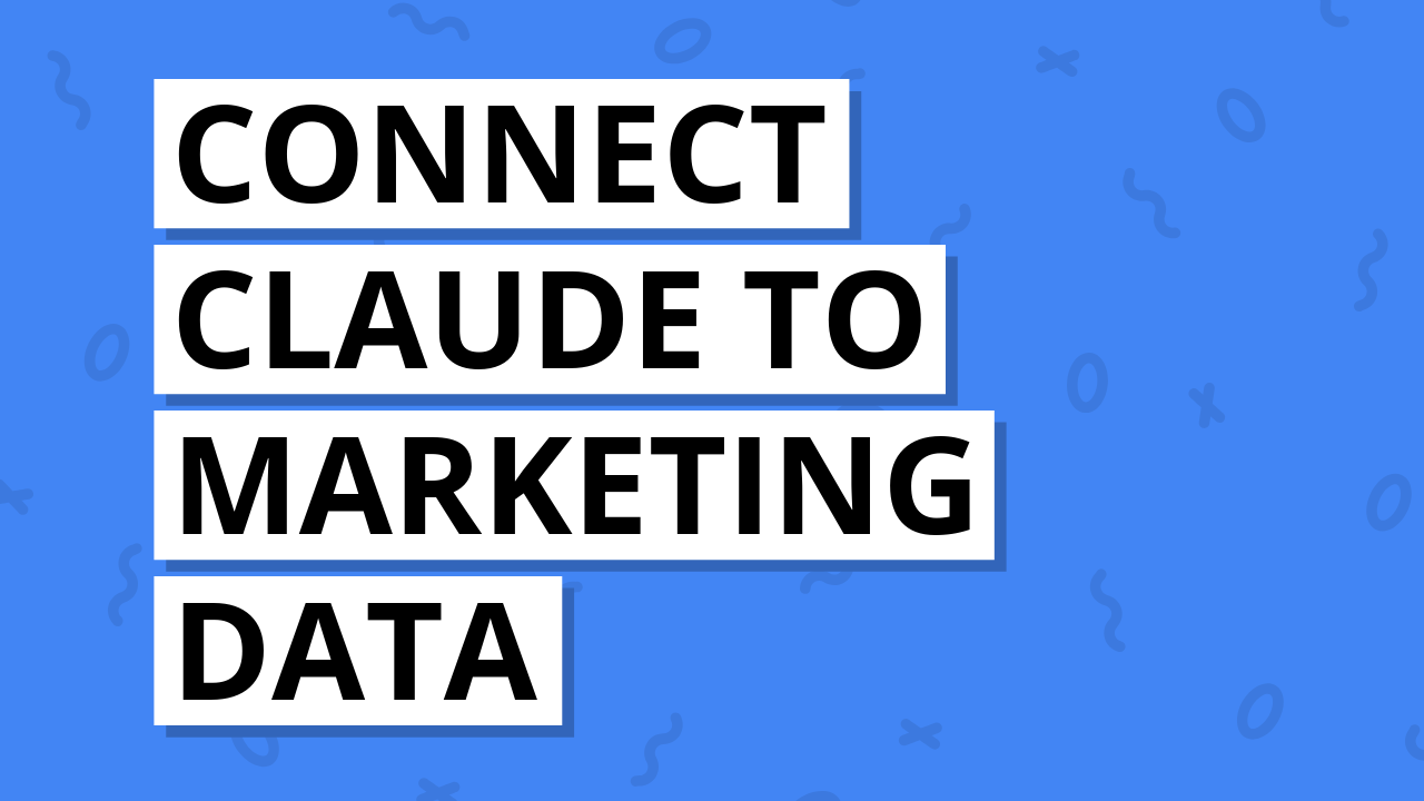 Connect Claude to marketing data with Whatagraph's MCP